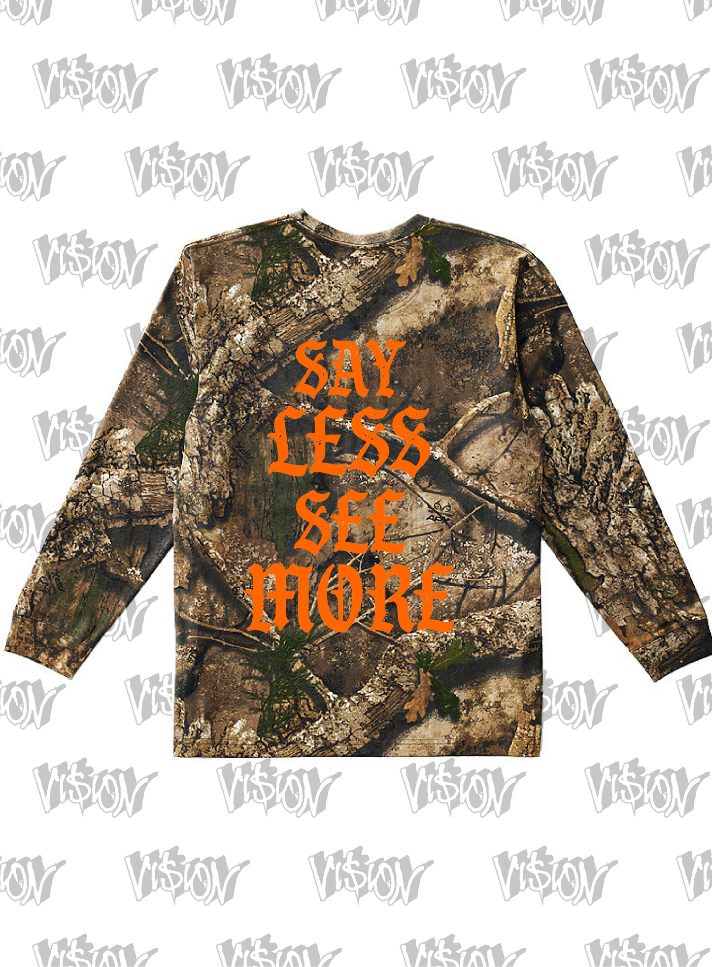 LONGSLEEVE: SAY LESS SEE MORE (CAMO)