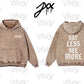 HOODIE: SAY LESS SEE MORE